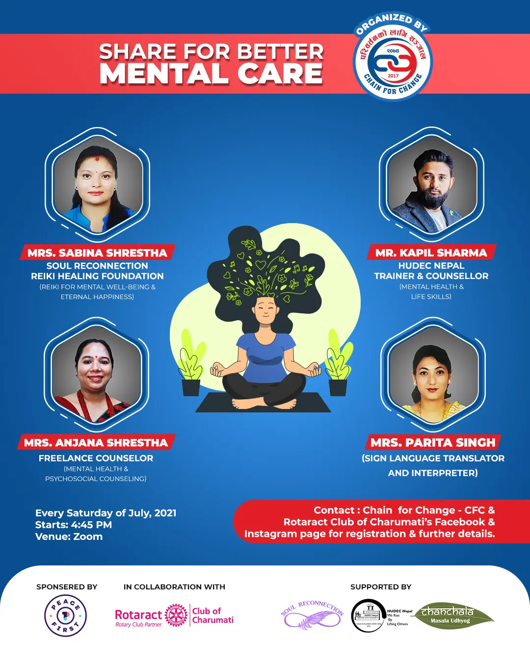 This is a poster of Share For Better Mental Care event where headshot of facilitator's Mr. Kapil Sharma, Mrs. Anjana Shrestha and Mrs. Sabina Shrestha is observed along with sign-language interpreter Mrs. Parita Singh.